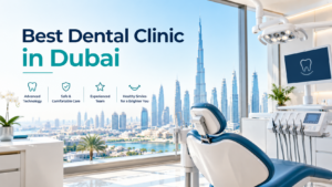 Best dental clinic in Dubai: 2026 Guide to Elite Care & Implants